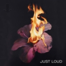 Just Loud - CD