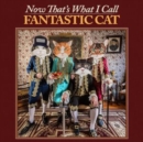 Now That's What I Call Fantastic Cat - CD