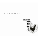 Django Bates: Beloved Bird - CD