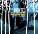 Hollow Trees - CD