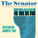 The Senator: A Tribute to Tommy Banks - Vinyl