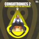 Congotronics 2: Buzz'n'rumble from the Urb'n'jungle [cd+dvd] - CD