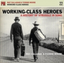 Working-class Heroes: A History of Struggle Song - CD