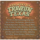 The Best of Travelin' Texas - CD