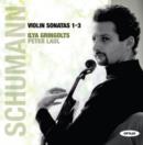 Robert Schumann: Violin Sonatas 1-3 - CD