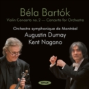 Bela Bartok: Violin Concerto No. 2/Concerto for Orchestra - CD
