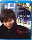 Nobuyuki Tsujii Live at Carnegie Hall - Blu-ray
