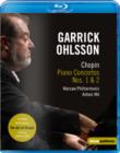 Garrick Ohlsson: Chopin Piano Concertos Nos.1 and 2 (Wit) - Blu-ray