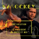 Pre'volution: Le President, Ma Moto Et Moi - CD