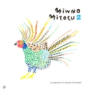 Minna Miteru 2: A Compilation of Japanese Indie Music - CD