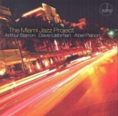 The Miami Jazz Project - CD