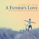 Golden Slumbers - A Father's Love - CD