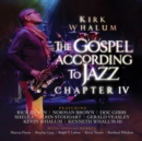 The Gospel According to Jazz: Chapter IV - CD