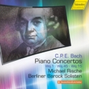 C.P.E. Bach: Piano Concertos Wq.1/Wq.45/Wq.15 - CD