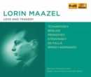 Lorin Maazel: Love and Tragedy - CD