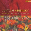 Anton Arensky: Piano Trios No. 1, Op. 32 and No. 2, Op. 73 - CD