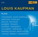 Louis Kaufman Plays: Chausson/Saint-Saëns/Martinu/Strauss/... - CD