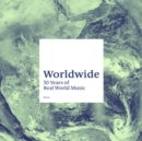 Worldwide: 30 Years of Real World Music - CD