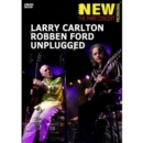 Larry Carlton and Robben Ford: Unplugged - DVD