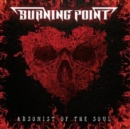 Arsonist of the Soul - CD