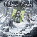 Final days: Orden Ogan and friends - CD