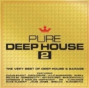 Pure Deep House 2: The Very Best of Deep House - CD