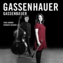 Vera Karner/Dominik Wagner: Gassenhauer - CD