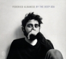 Federico Albanese: By the Deep Sea - Vinyl
