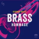 German Brass: Brass Hommage - CD