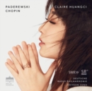 Claire Huangci: Paderewski/Chopin - CD