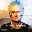 Matthias Kirschnereit: Time Remembered - CD
