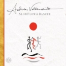 Slowflow/Dancer - CD