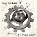 Bang That Beat: The Best of C & C Music Factory - CD
