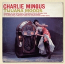 Tijuana Moods - CD