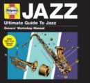Haynes Jazz: Ultimate Guide to Jazz - CD