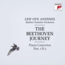 The Beethoven Journey: Piano Concertos Nos. 1 & 3 - CD