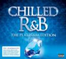 Chilled R&B (Platinum Edition) - CD