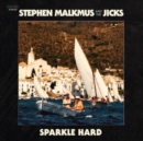 Sparkle Hard - Vinyl