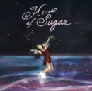 House of Sugar - Vinyl