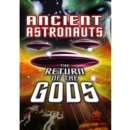 Ancient Astronauts: The Return of the Gods - DVD