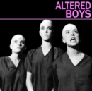 Altered Boys - Vinyl