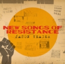 New Songs of Resistance - CD