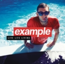Live Life Living (Deluxe Edition) - CD