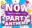 Now That's What I Call Party Anthems - CD
