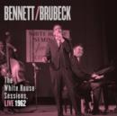 Bennett/Brubeck: The White House Sessions, Live 1962 - CD