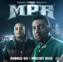 MPR (Money Power Respect) - CD