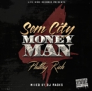 Sem City Money Man 4: Mixed By DJ Racks - CD