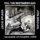 The Legend of Picasso Jones - Vinyl