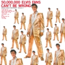 Elvis' Golden Records: 50,000,000 Elvis Fans Can't Be Wrong - Vinyl