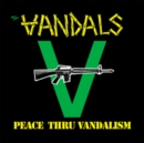 Peace Thru Vandalism - Vinyl